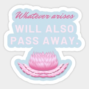 Buddhist quote: No stress Sticker